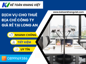Dịch vụ cho thuê địa chỉ công ty giá rẻ tại LONG AN