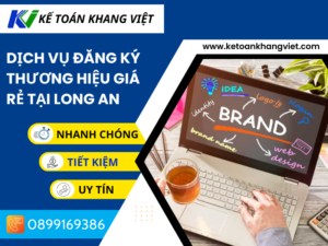 Dịch vụ đăng ký thương hiệu giá rẻ tại LONG AN