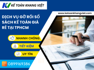 Dịch vụ gỡ rối sổ sách kế toán giá rẻ tại TPHCM