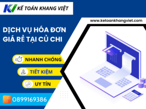 Dịch vụ hóa đơn giá rẻ tại CỦ CHI