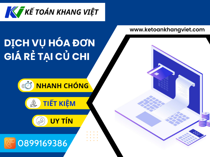Dịch vụ hóa đơn giá rẻ tại CỦ CHI