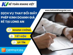 Dịch vụ thay đổi giấy phép kinh doanh giá rẻ tại LONG AN